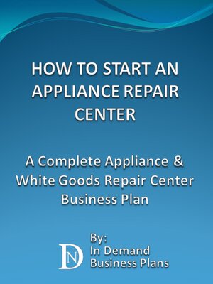 cover image of How to Start an Appliance Repair Center
